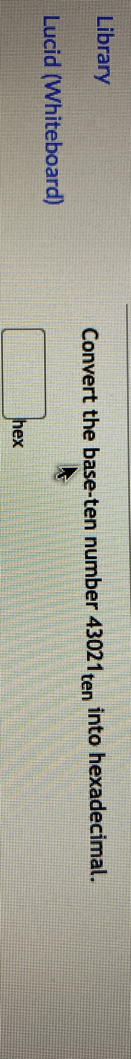 Library Convert the base - ten number 4 3 0 2 1