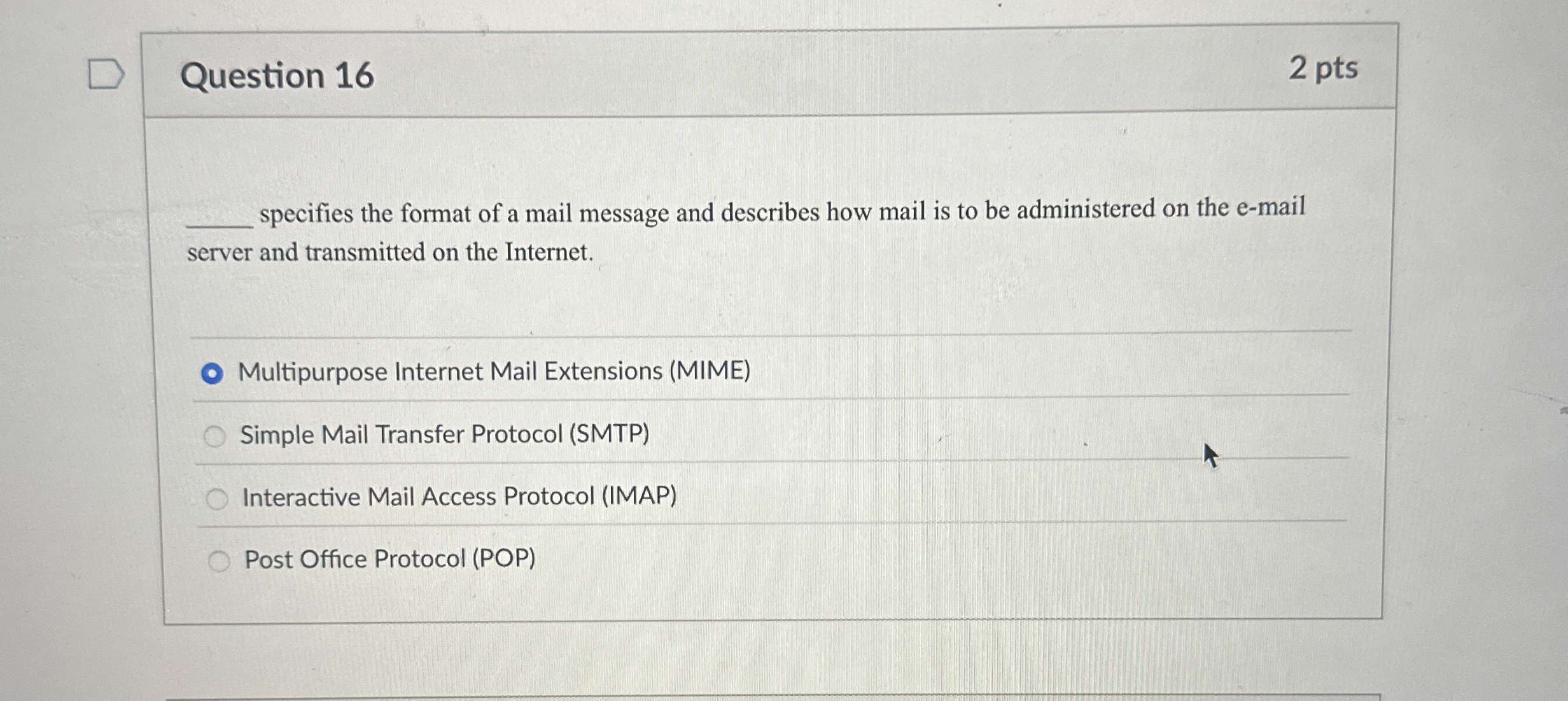 Question 1 6 specifies the format of a mail