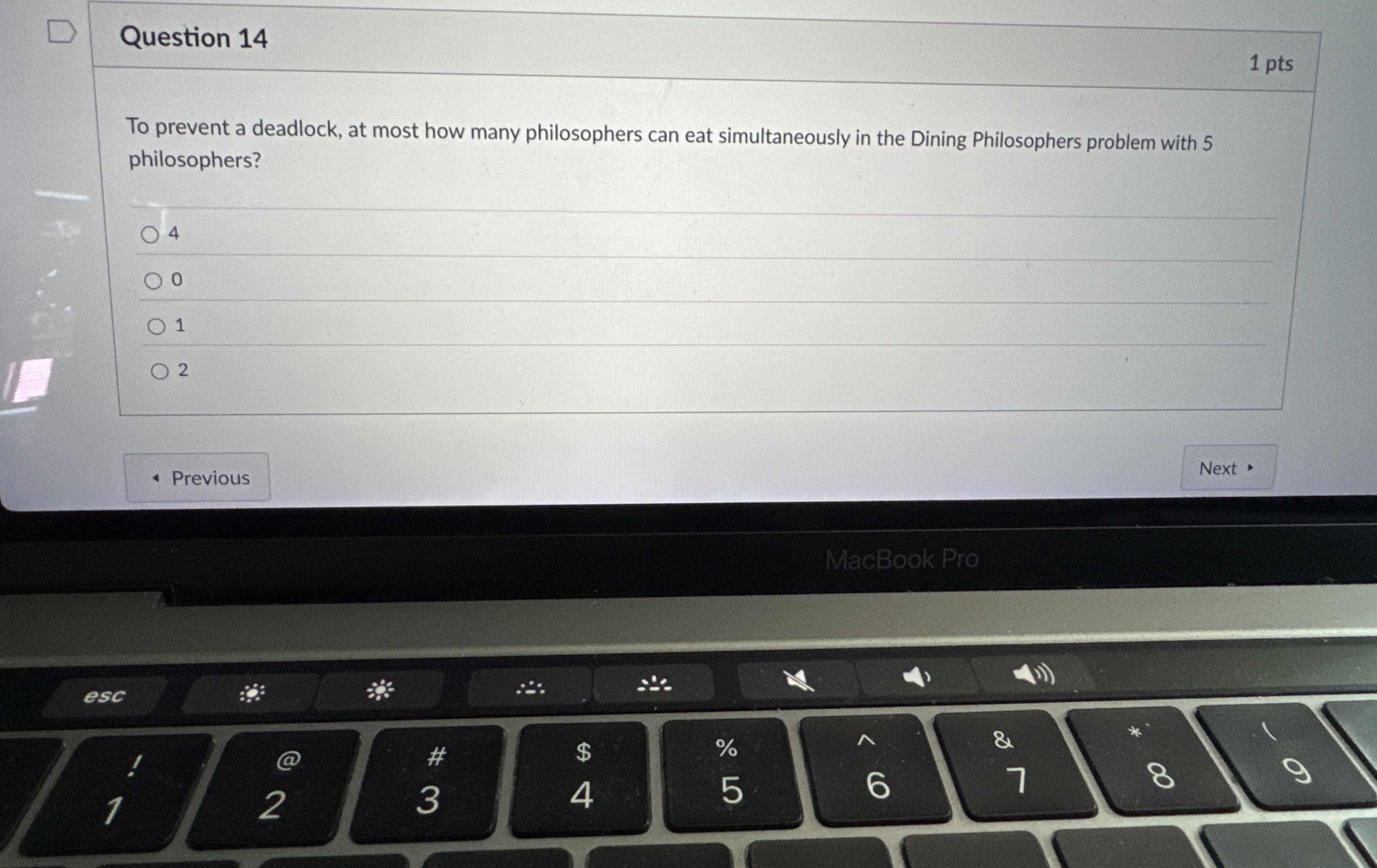 Question 1 4 To prevent a deadlock, at most how