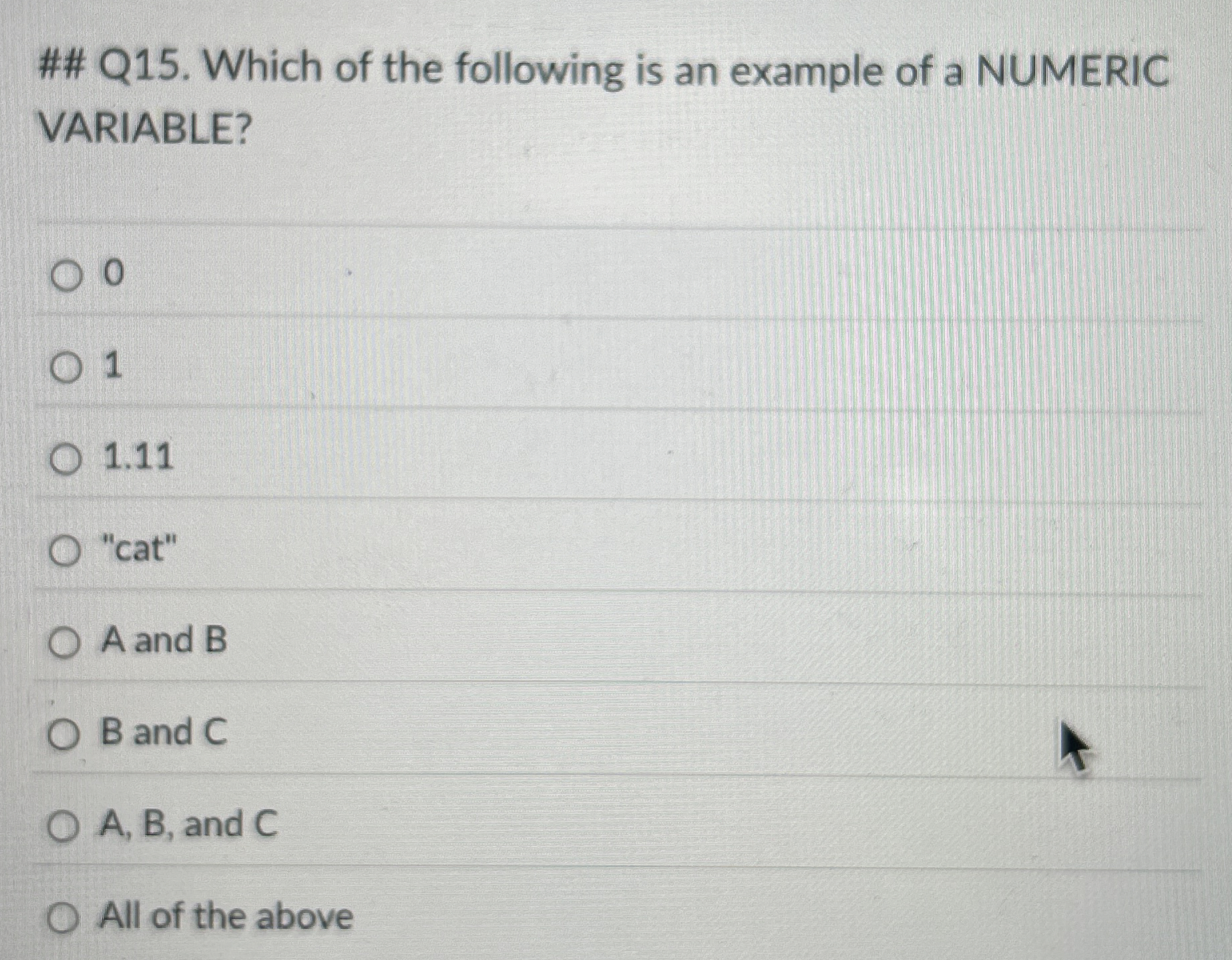 ## Q 1 5 . Which of the following is an example