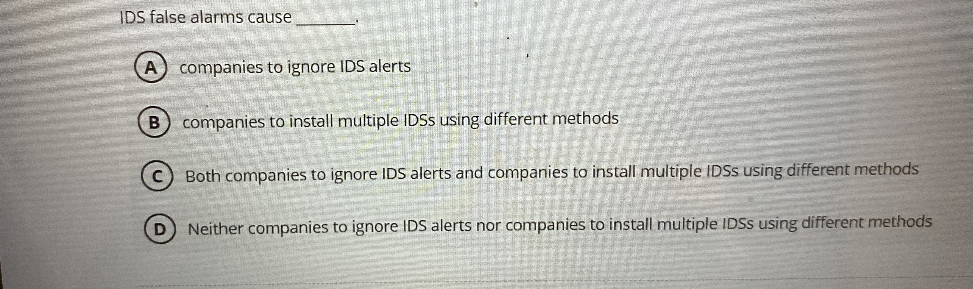 IDS false alarms cause q , companies to ignore