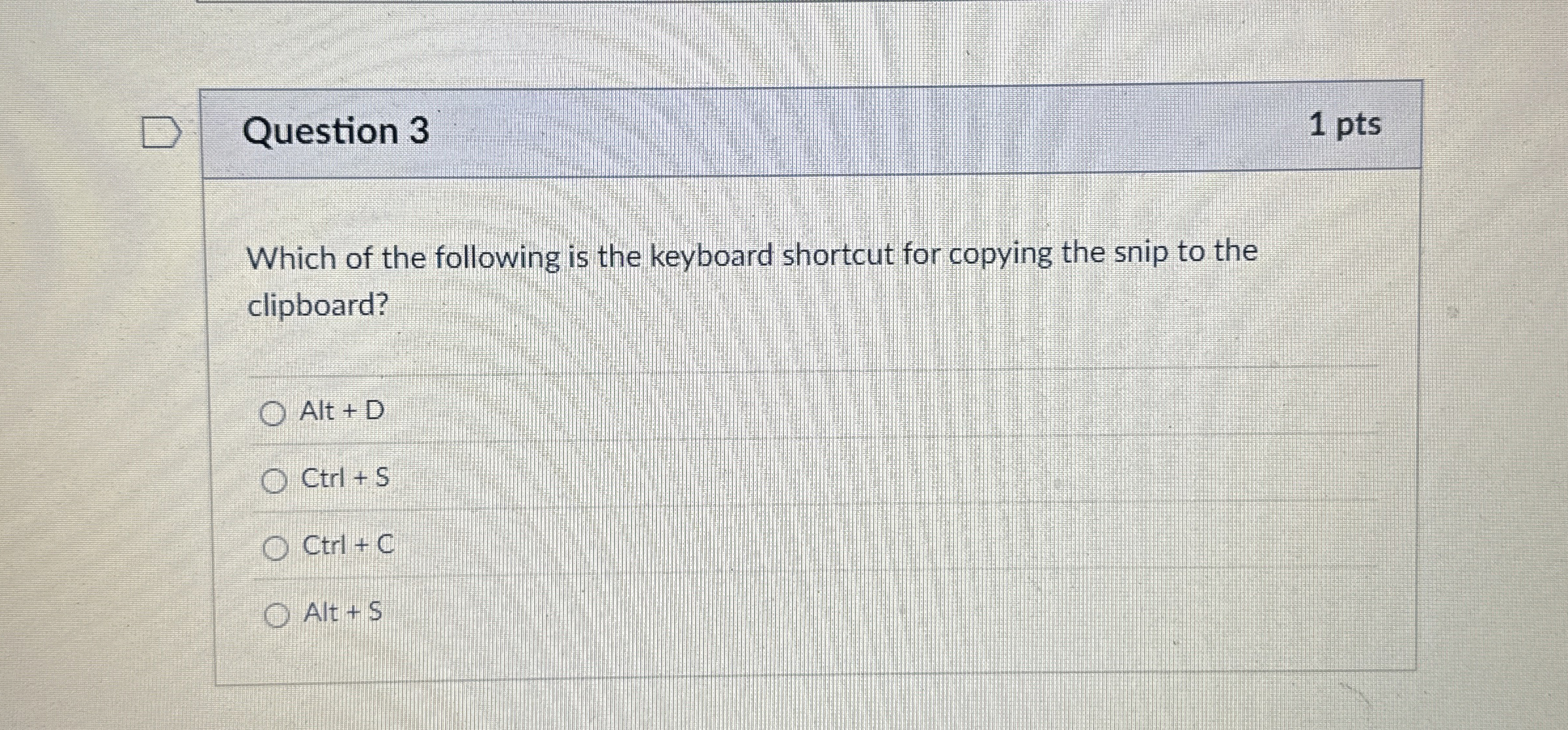 Question 3 Which of the following is the keyboard