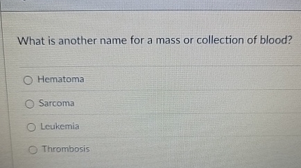 What is another name for a mass or collection of
