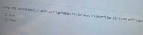In Python list and tuple, in and not in operators