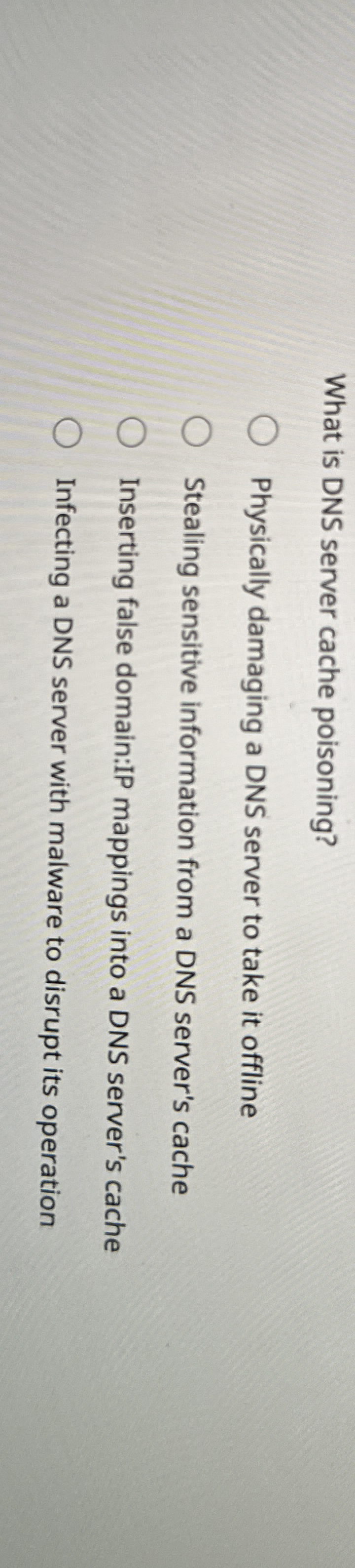 What is DNS server cache poisoning? Physically