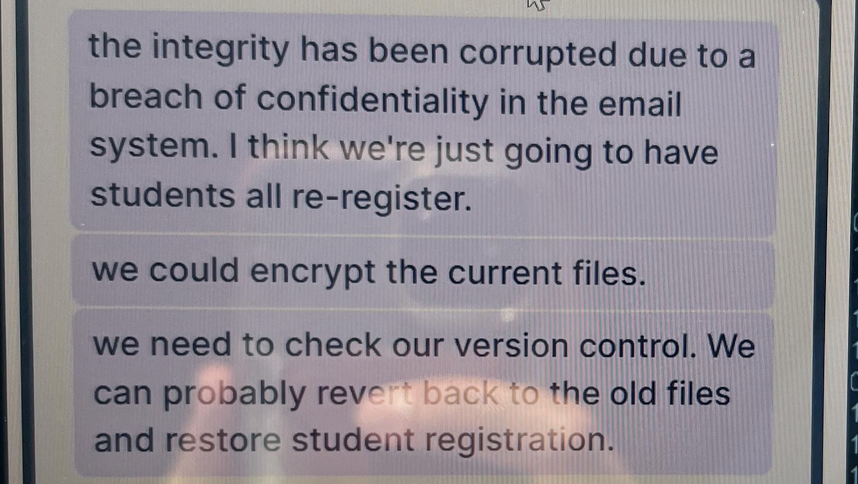 the integrity has been corrupted due to a breach