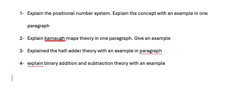 1 - Explain the positional number system. Explain
