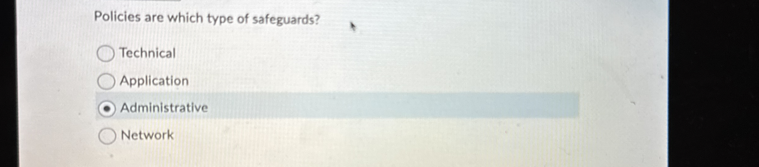 Policies are which type of safeguards? Technical