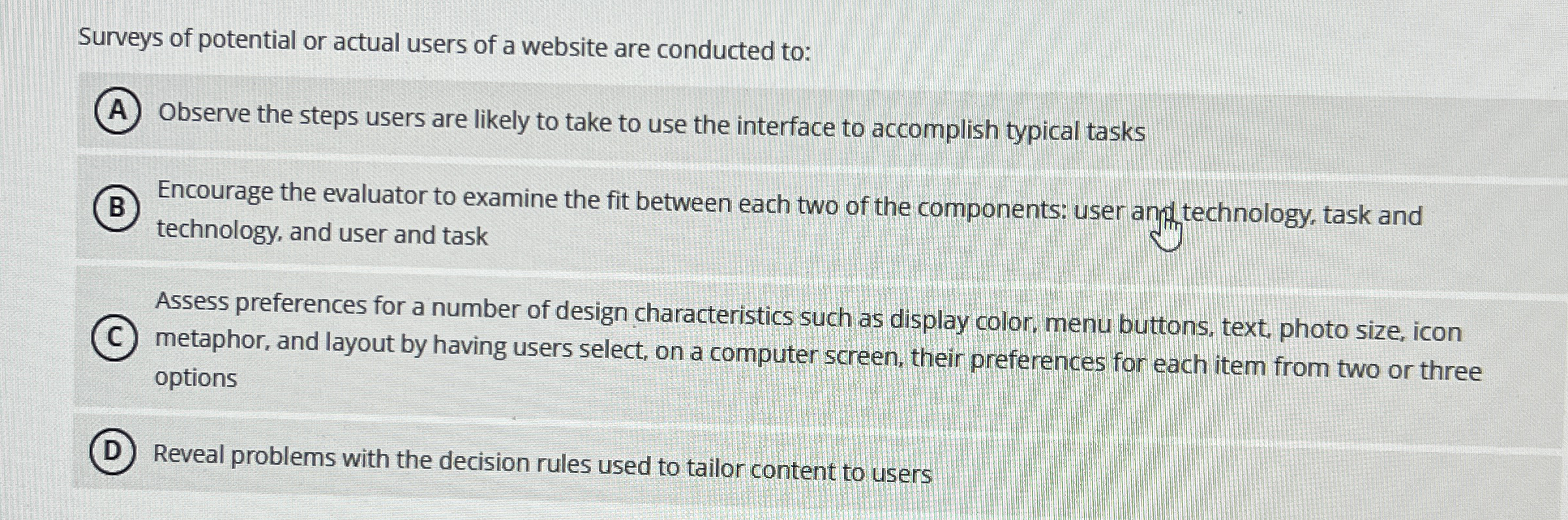 Surveys of potential or actual users of a website
