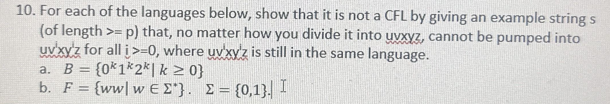 For each of the languages below, show that it is
