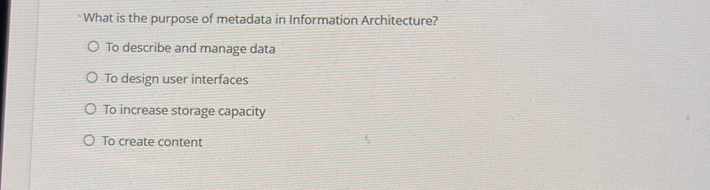What is the purpose of metadata in Information
