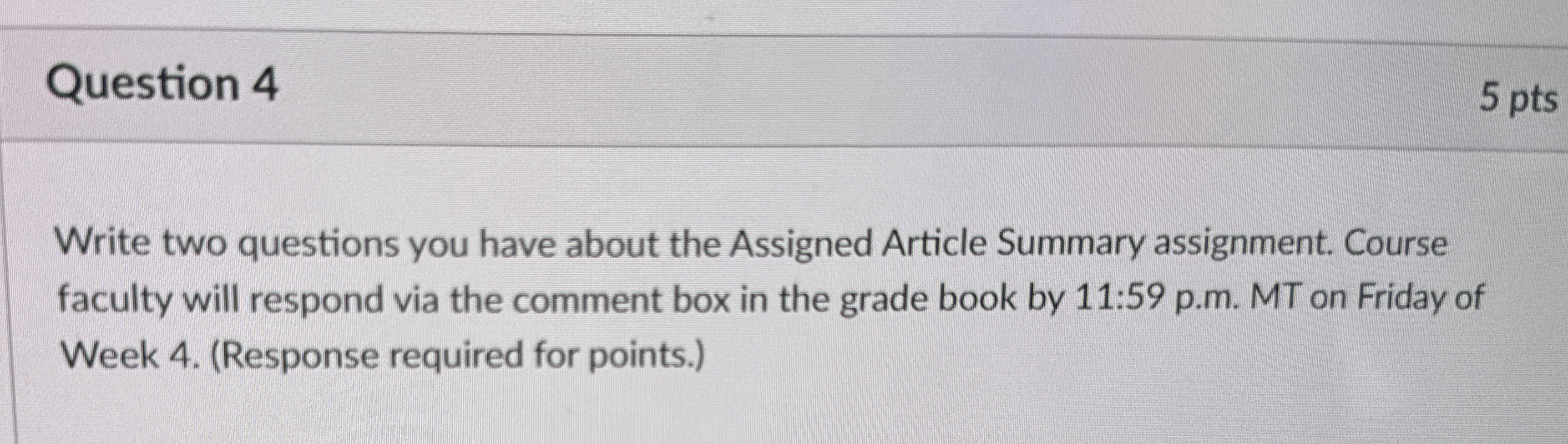 Question 4 Write two questions you have about the
