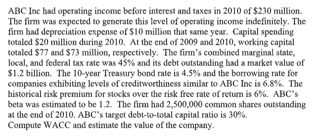 ABC Inc had operating income before interest and