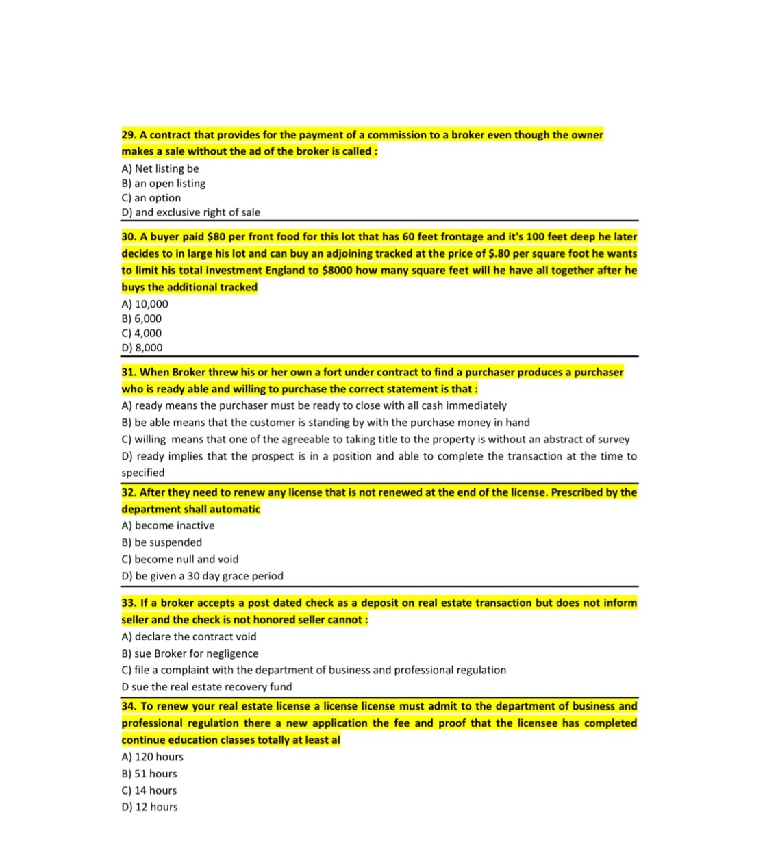 Real Estate Broker 29. A contract that provides