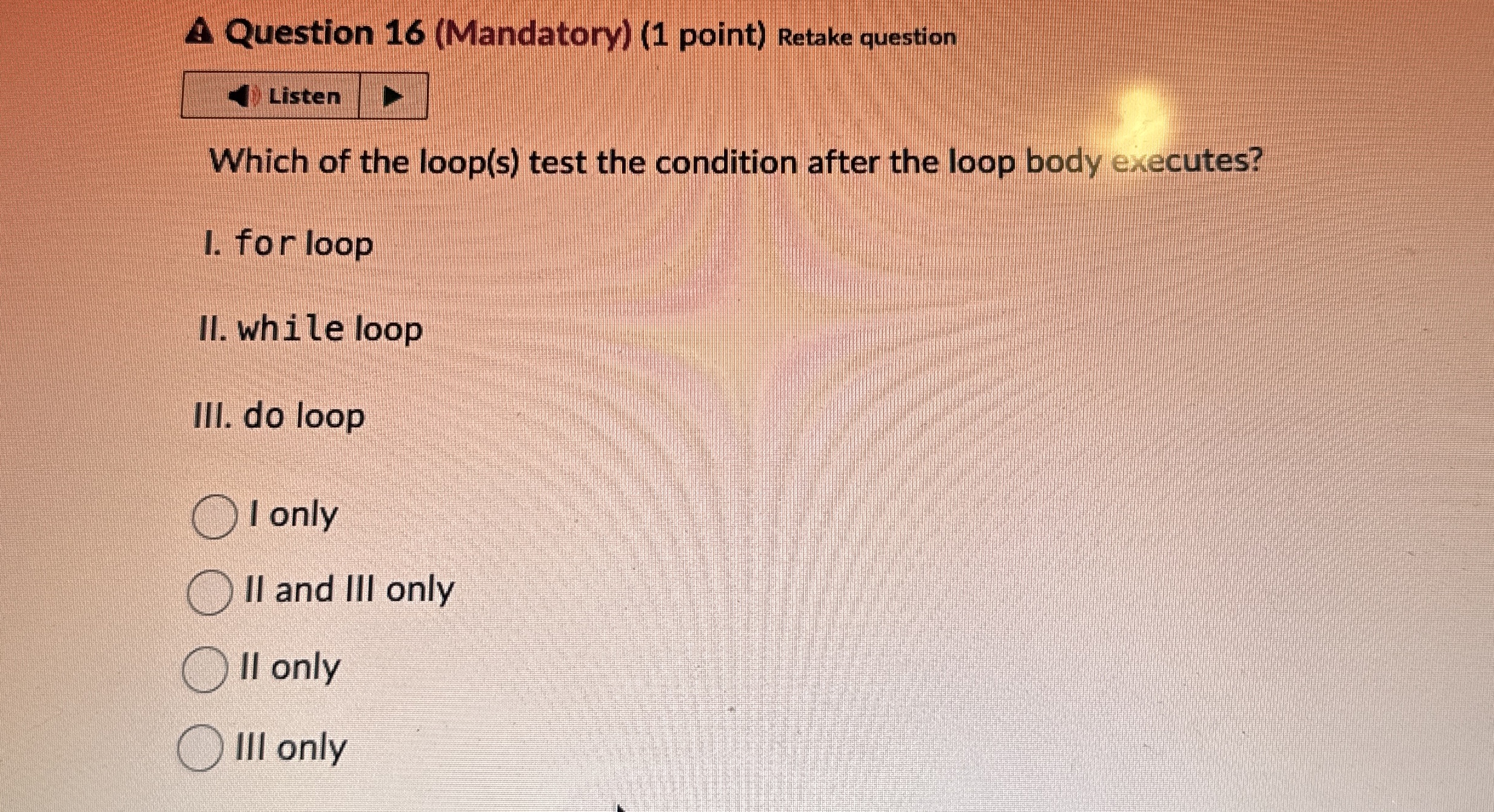 A Question 1 6 ( Mandatory ) ( 1 point ) Retake