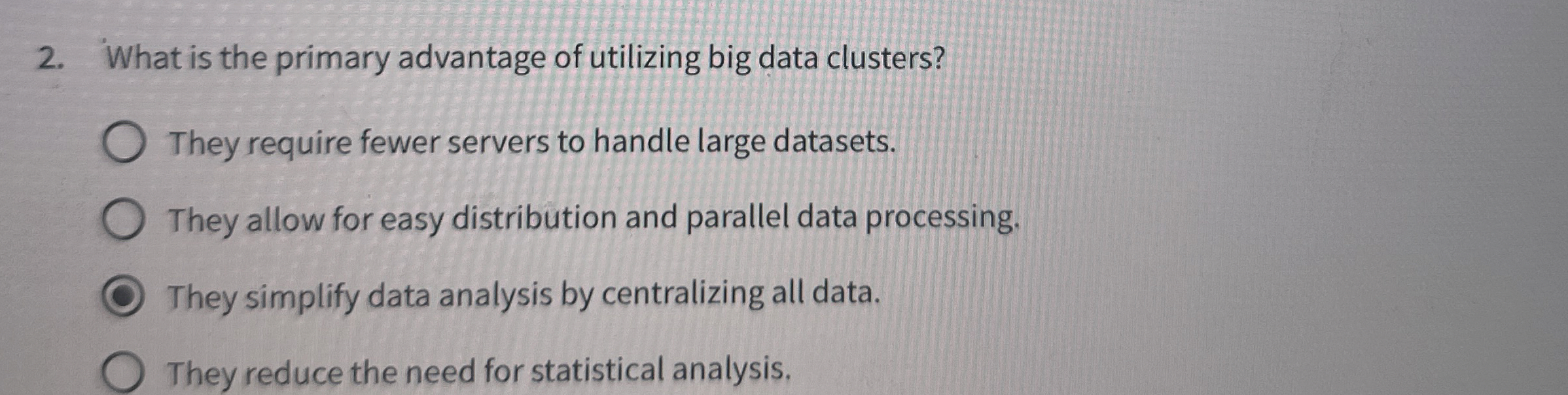 What is the primary advantage of utilizing big