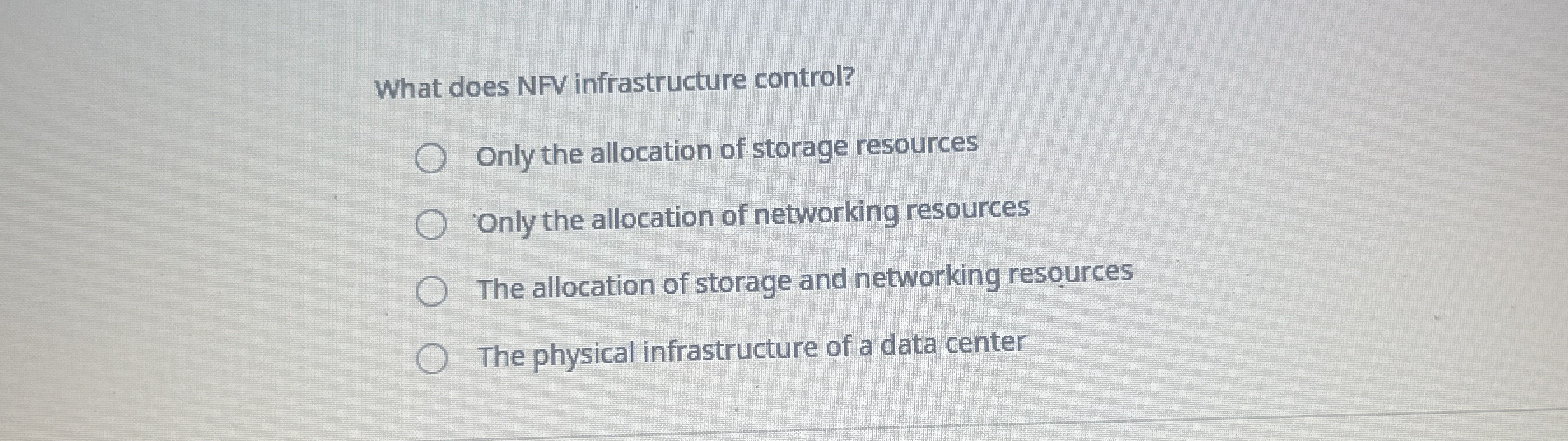 What does NFV infrastructure control? Only the