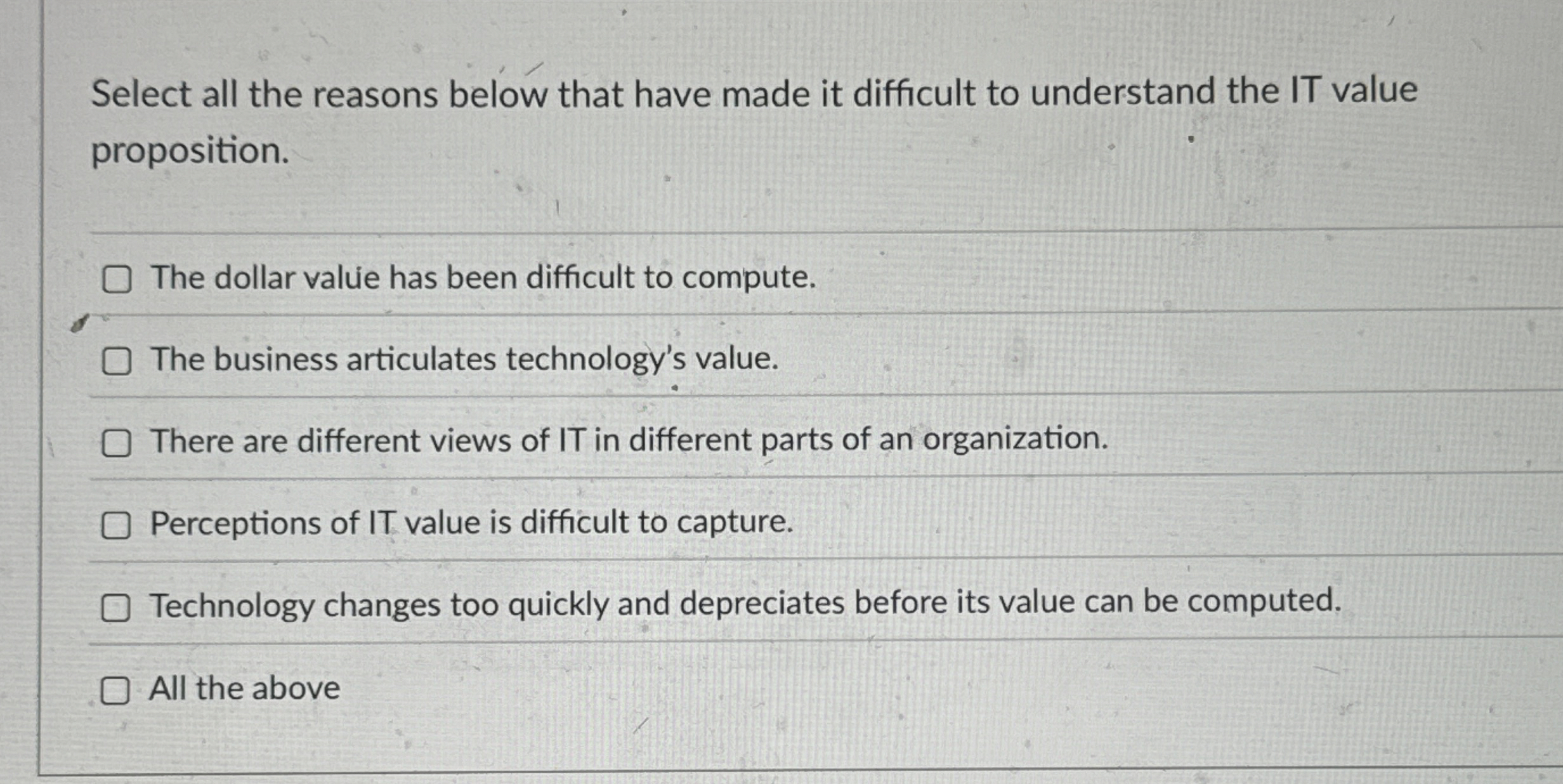 Select all the reasons below that have made it
