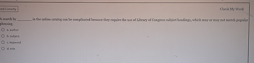 red Correctly Check My Work A search by phrasing.