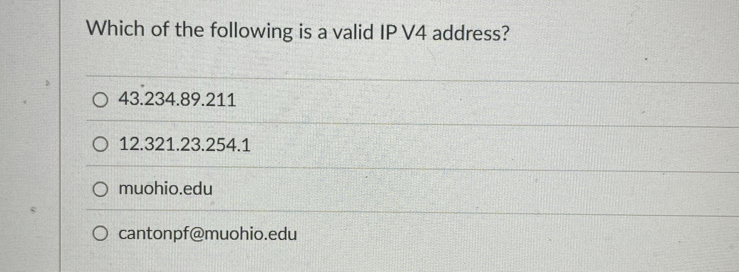 Which of the following is a valid IP V 4 address?