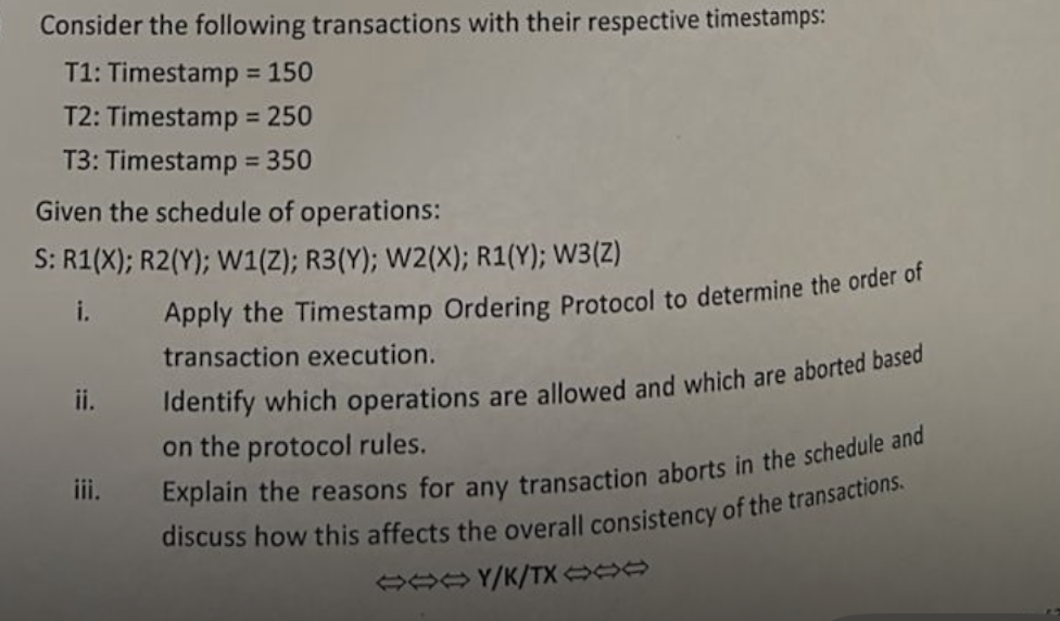 Consider the following transactions with their