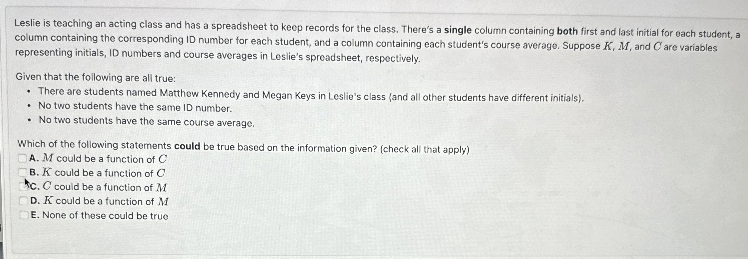 Leslie is teaching an acting class and has a