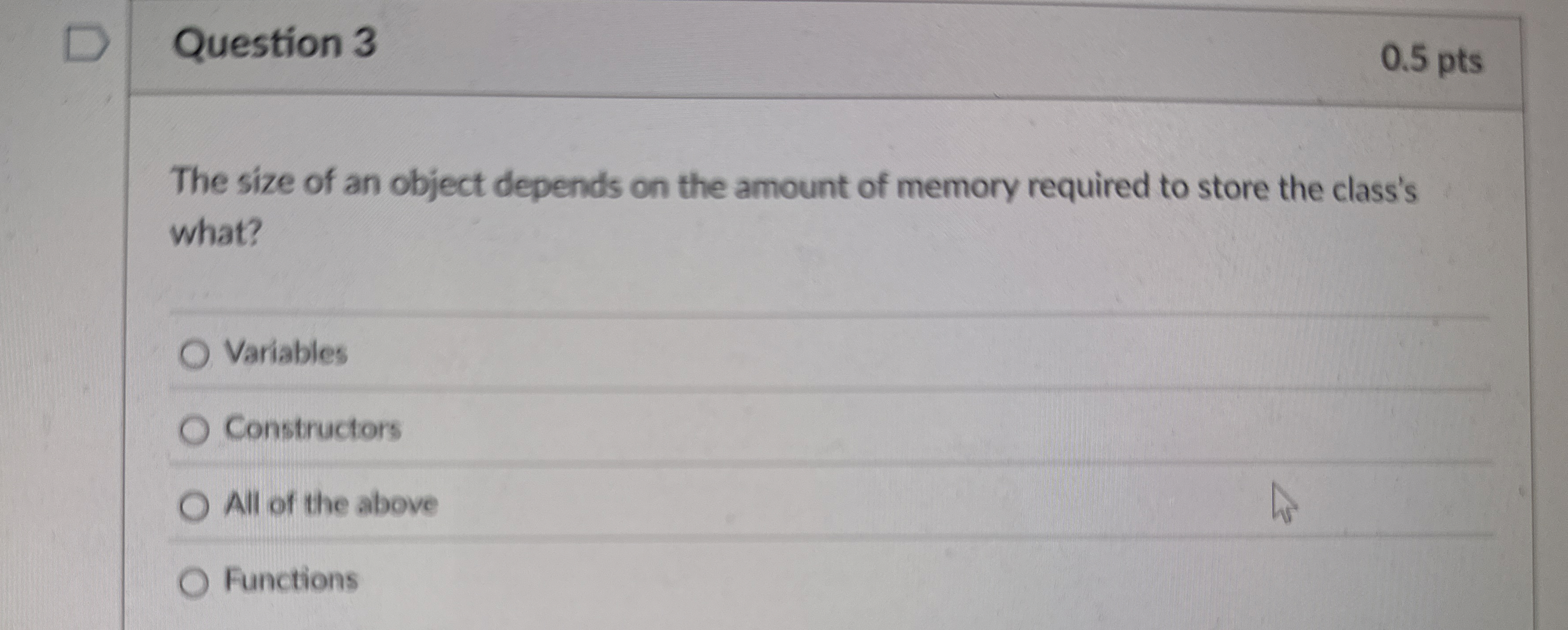Question 3 The size of an object depends on the