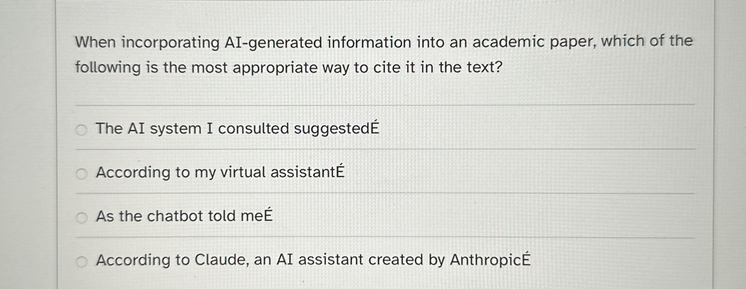 When incorporating AI - generated information