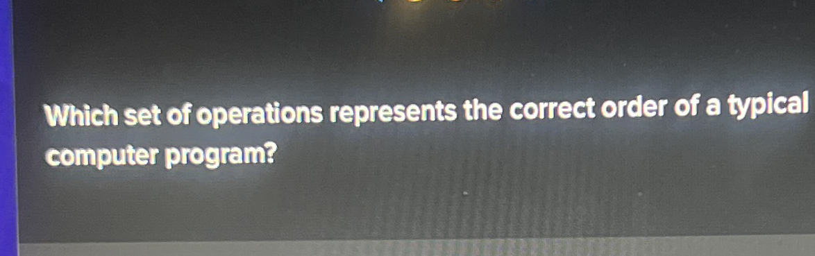 Which set of operations represents the correct