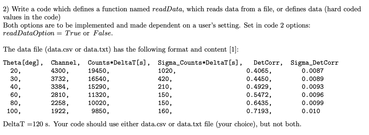 2 ) Write a code which defines a function named