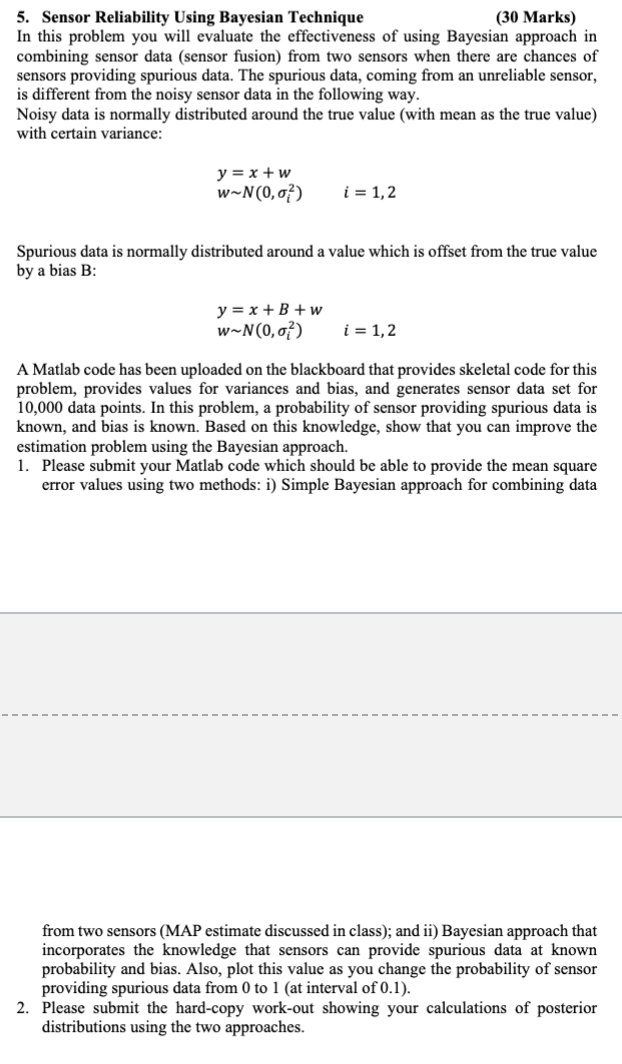 5 . Sensor Reliability Using Bayesian Technique (