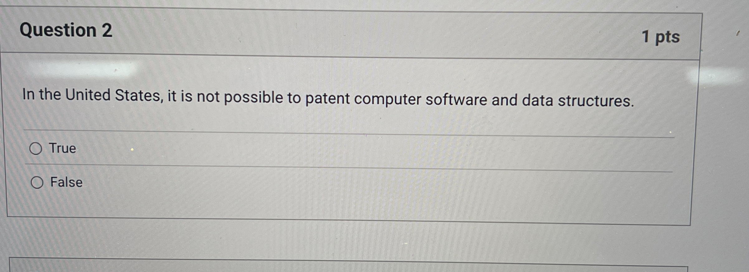 Question 2 In the United States, it is not
