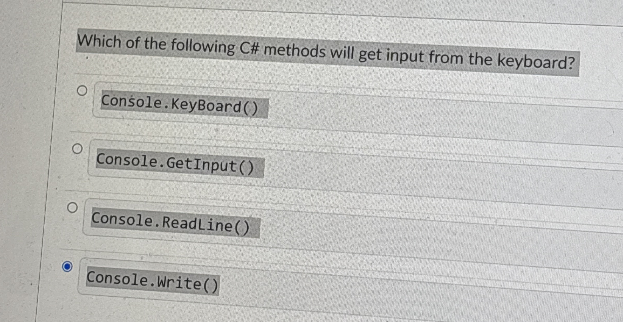 Which of the following C# methods will get input