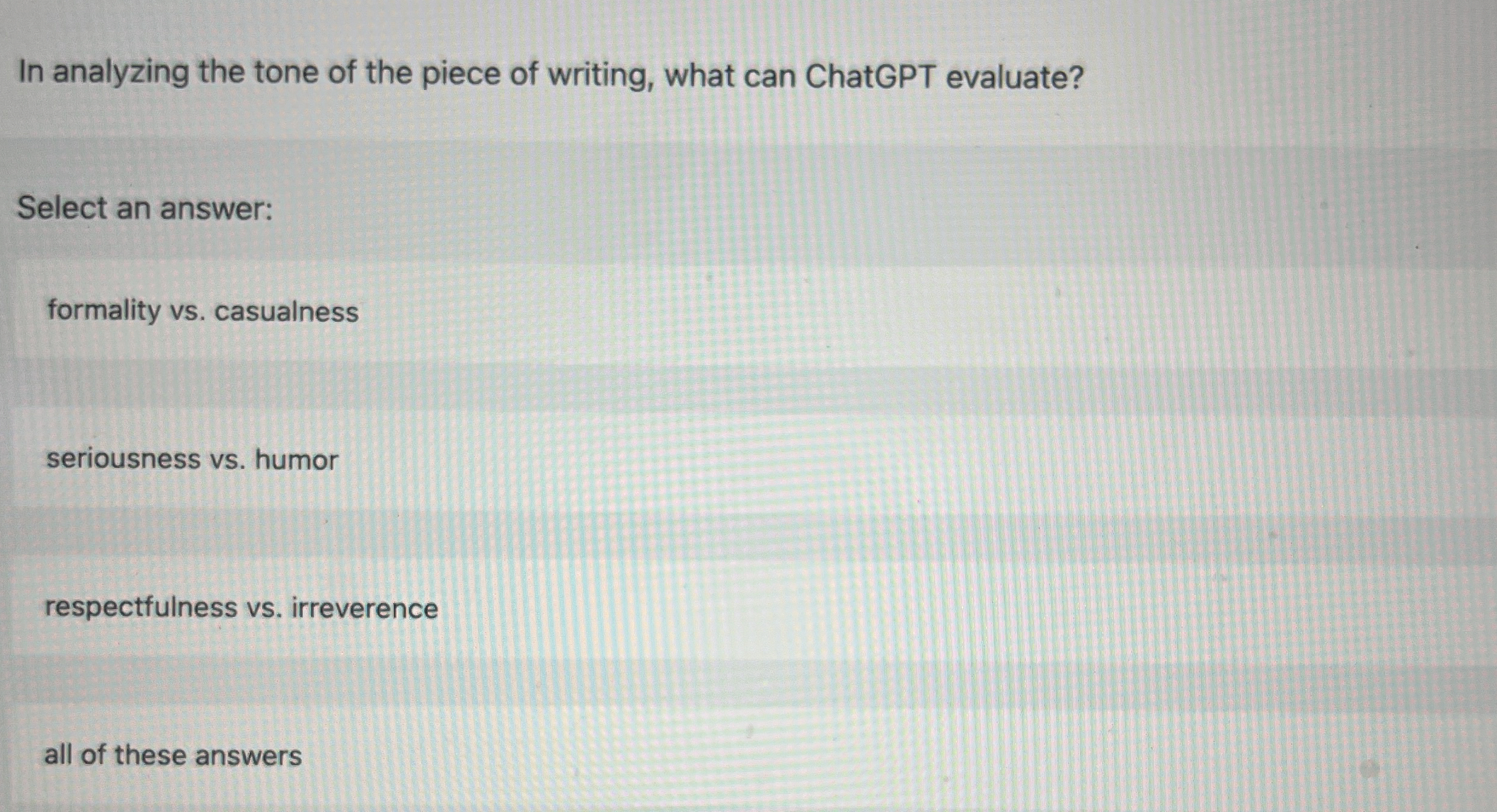 In analyzing the tone of the piece of writing,