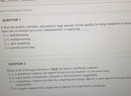 QUESTION 1 A firm that models, simulates, and
