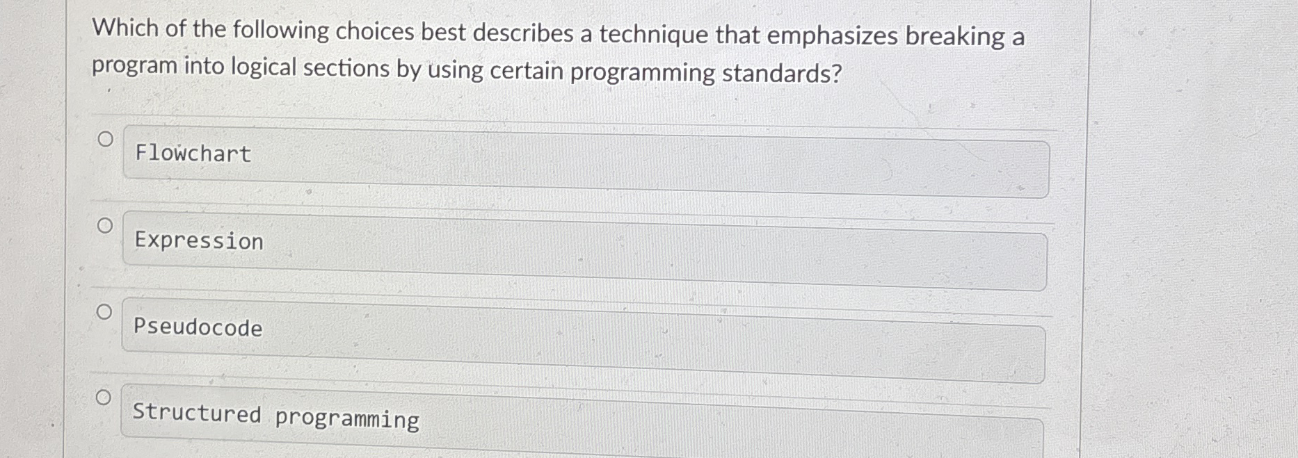 Which of the following choices best describes a