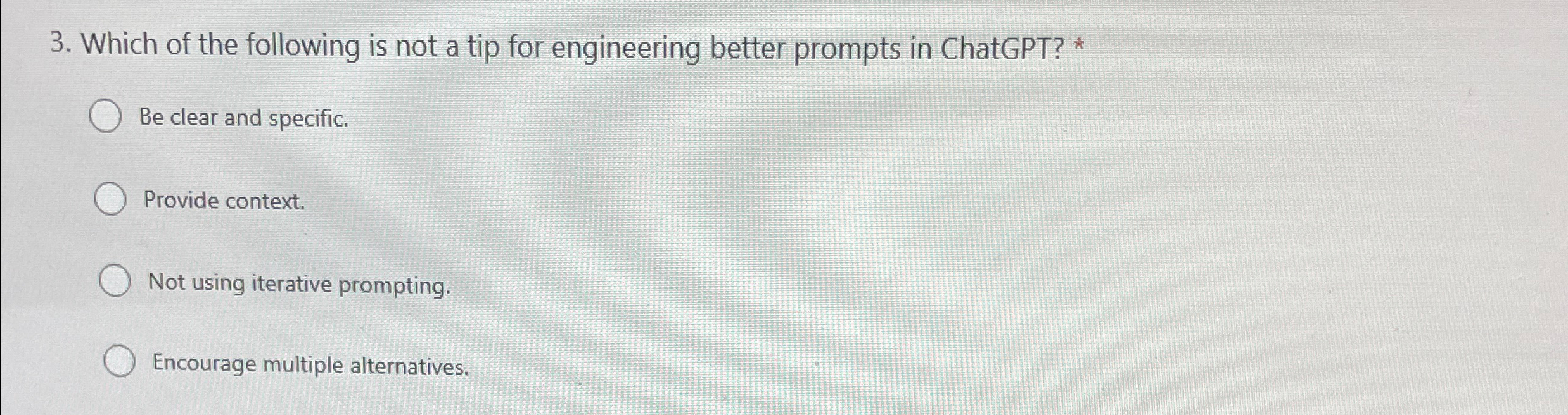 Which of the following is not a tip for