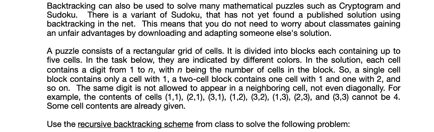Backtracking can also be used to solve many
