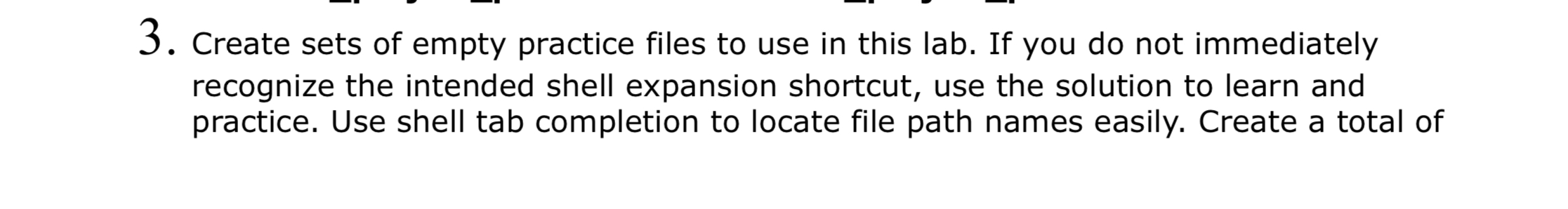 Create sets of empty practice files to use in
