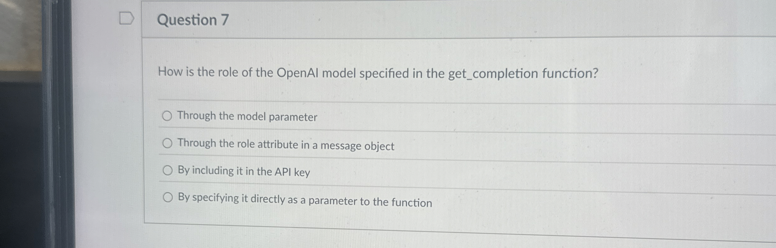 Question 7 How is the role of the OpenAl model