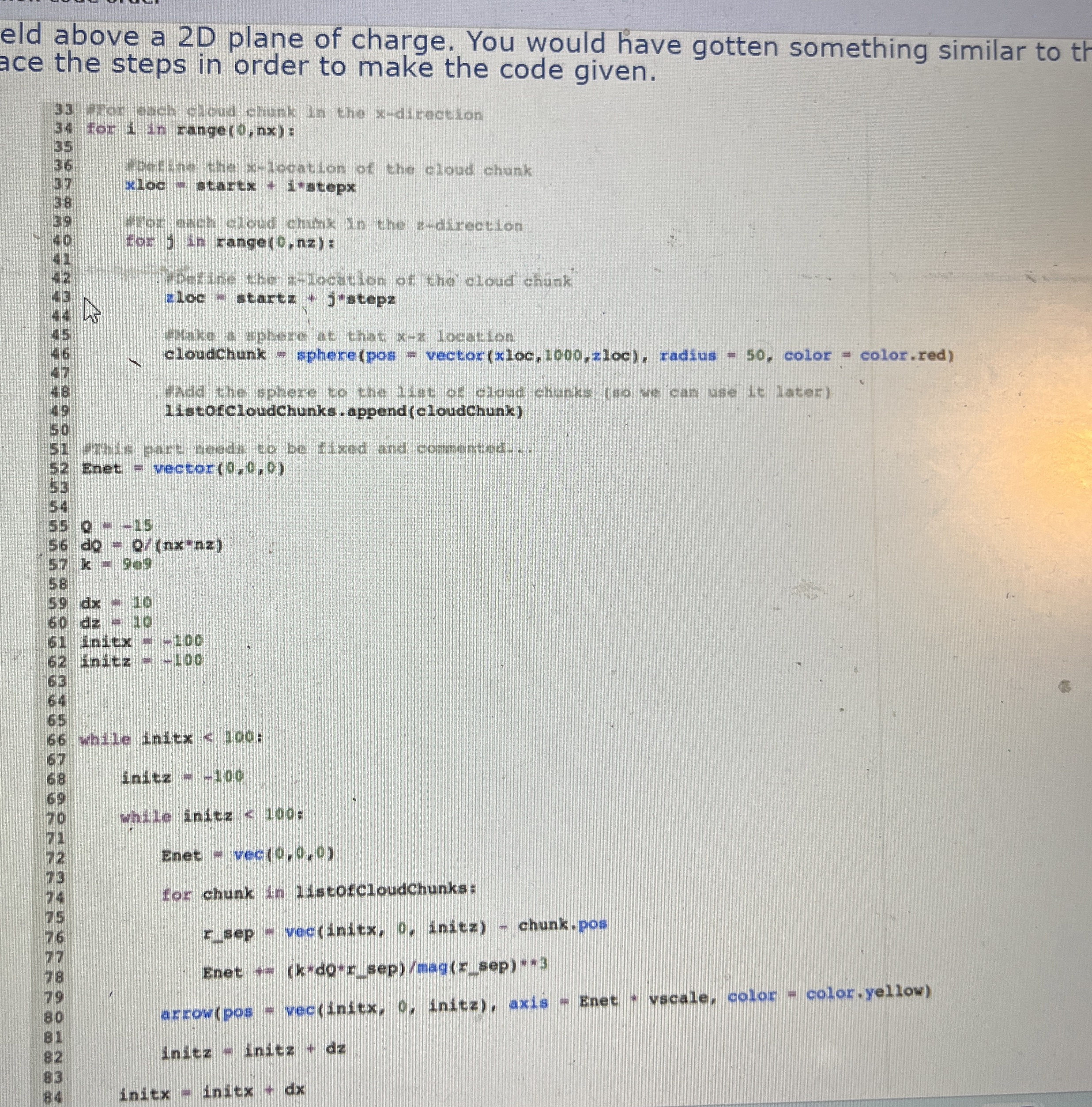 eld above a 2 D plane of charge. You would have