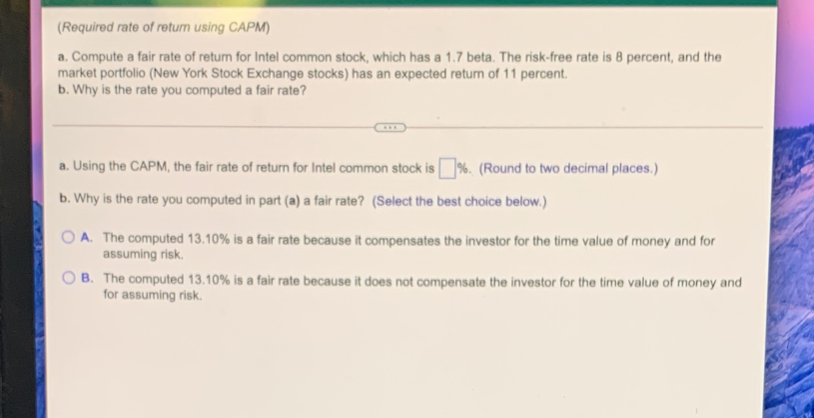 17 (Required rate of return using CAPM) a.