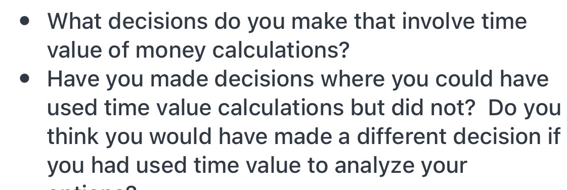 0 What decisions do you make that involve time