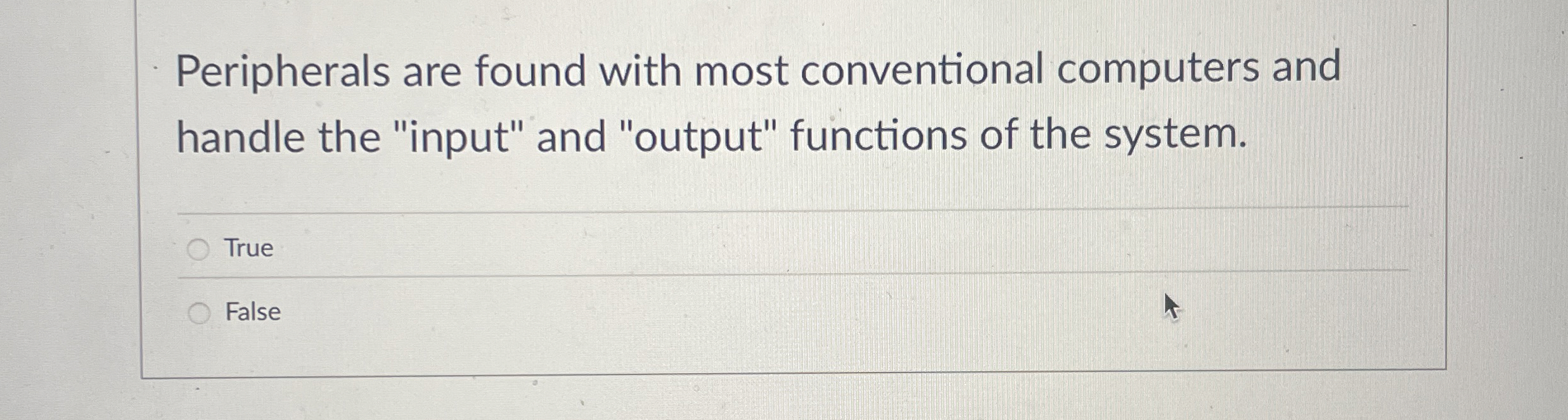 Peripherals are found with most conventional