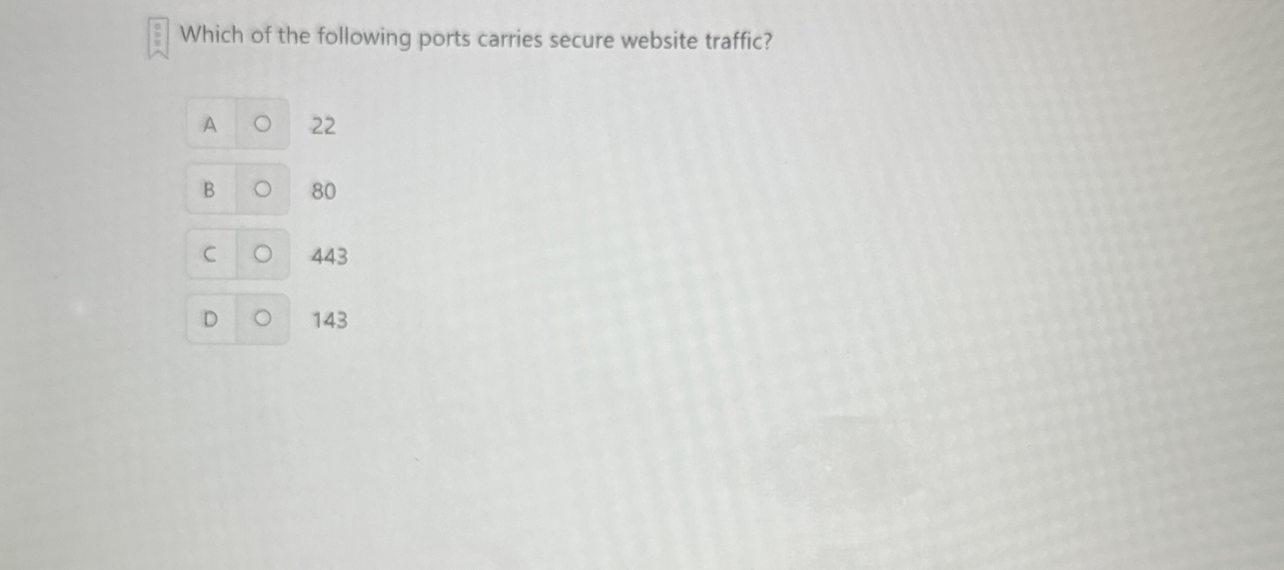 Which of the following ports carries secure