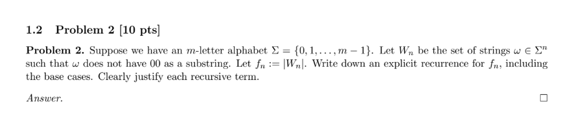 1 . 2 Problem 2 [ 1 0 pts ] Problem 2 . Suppose