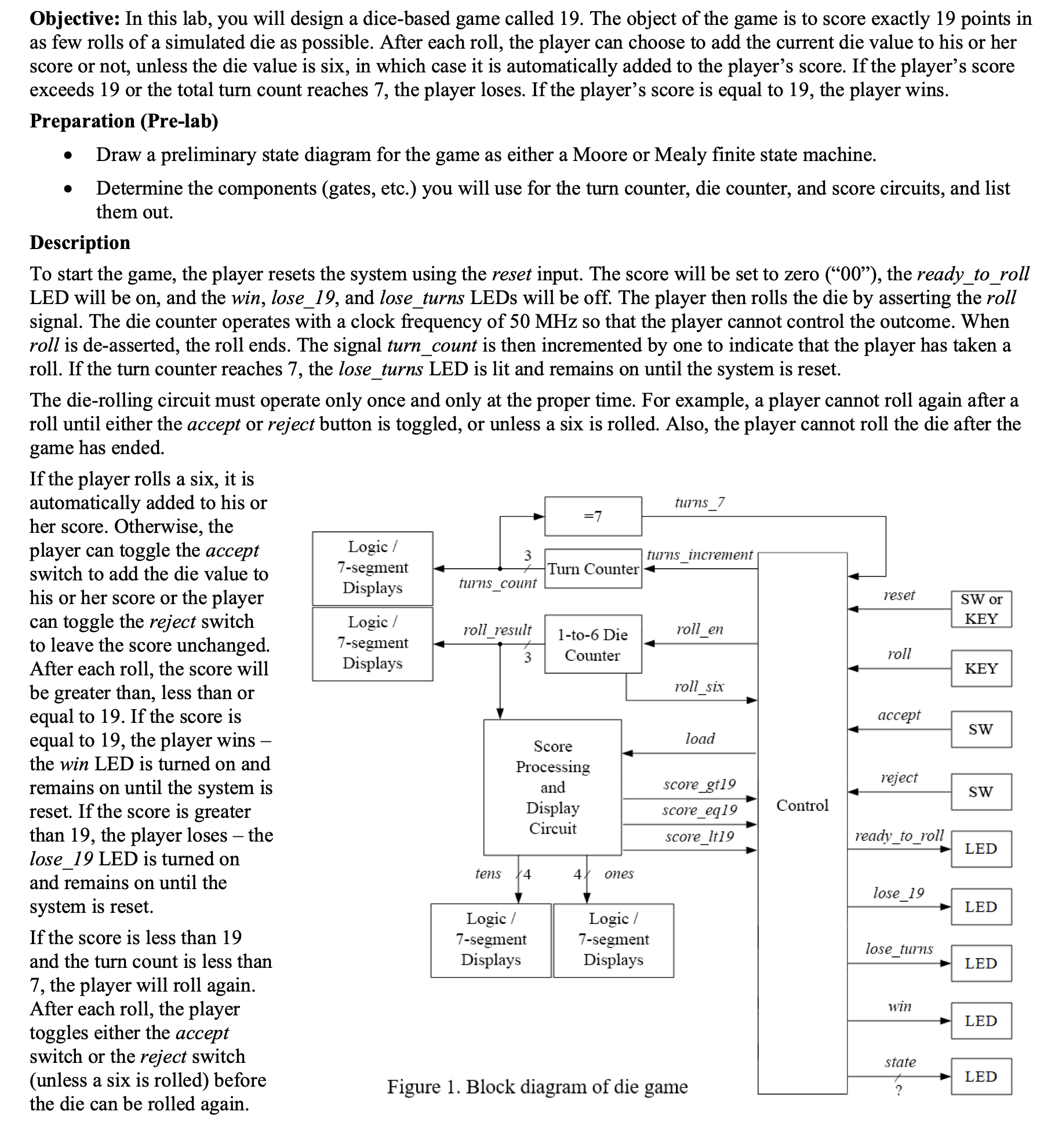 Objective: In this lab, you will design a dice -