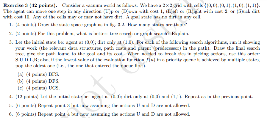 Exercise 3 ( 4 2 points ) . Consider a vacuum