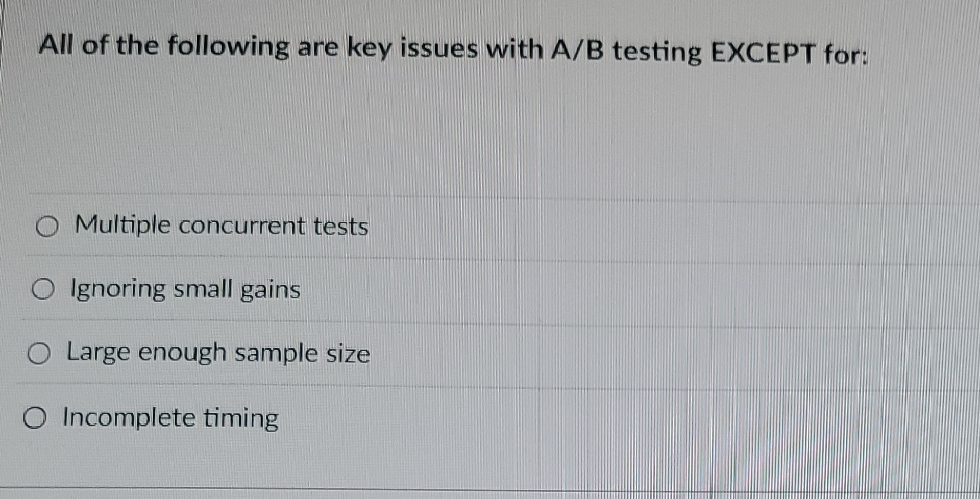 All of the following are key issues with A B