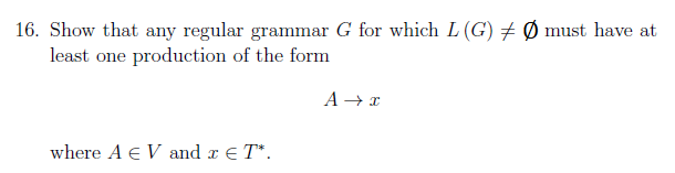 Show that any regular grammar G for which L ( G )
